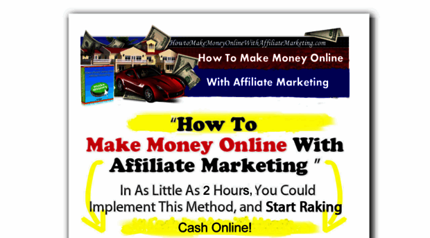 howtomakemoneyonlinewithaffiliatemarketing.com