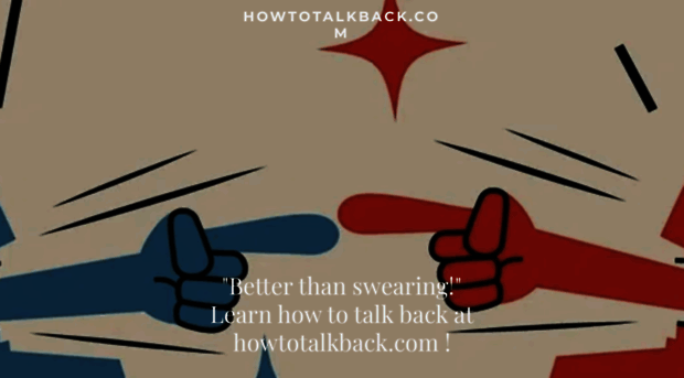 howtotalkback.com