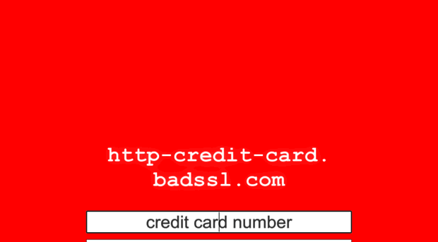 http-credit-card.badssl.com