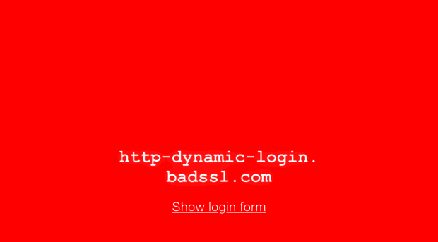 http-dynamic-login.badssl.com