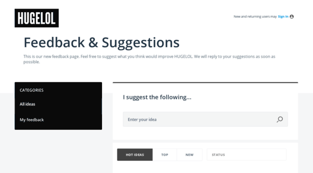 hugelol.uservoice.com