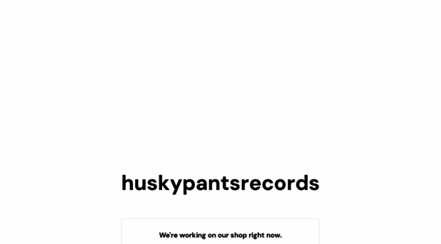 huskypantsrecords.bigcartel.com