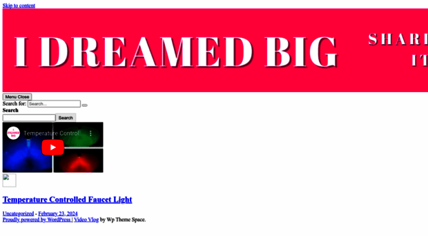 idreamedbig.com