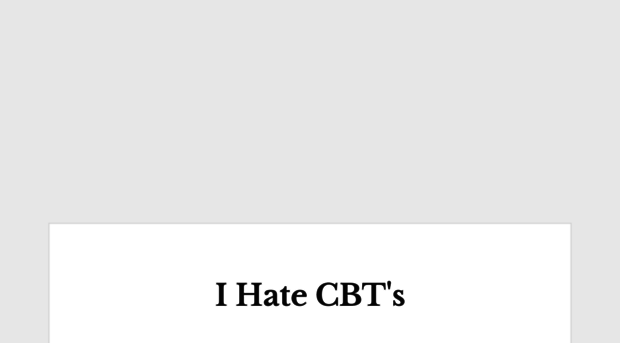 ihatecbts.com