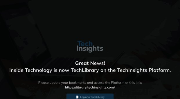 insidetechnology.techinsights.com