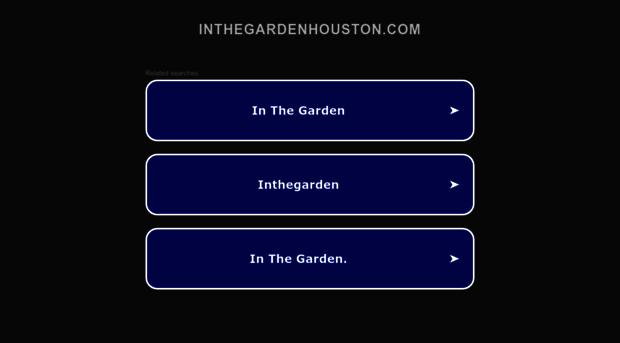 inthegardenhouston.com