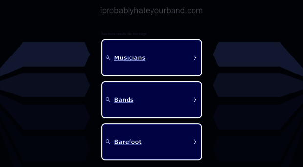 iprobablyhateyourband.com