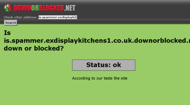 is.is.spammer.exdisplaykitchens1.co.uk.downorblocked.net.ipaddress.com.downorblocked.net