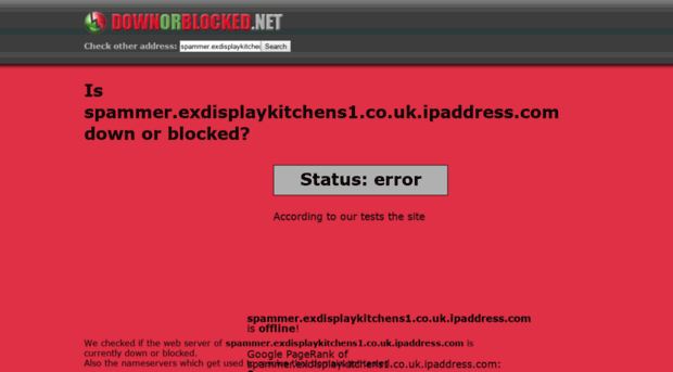 is.spammer.exdisplaykitchens1.co.uk.ipaddress.com.downorblocked.net