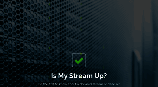 ismystreamup.streamguys.com