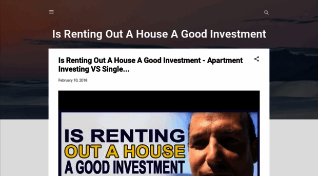 isrentingoutahouseagoodinvestment.blogspot.com