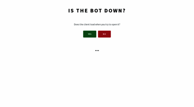 isthebotdown.com