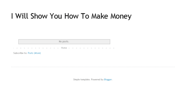 iwillshowyouhowtomakemoney.blogspot.com