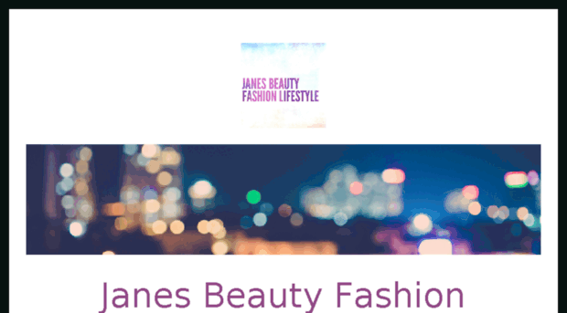 janesbeautyfashionlifestyle.wordpress.com