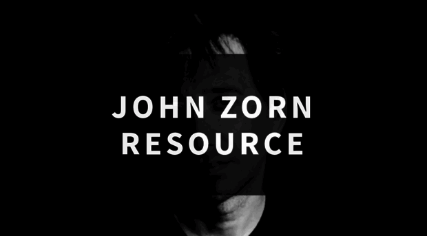 johnzornresource.com