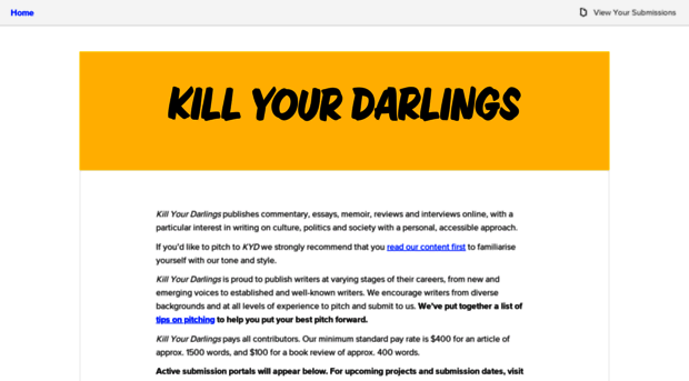 killyourdarlings.submittable.com