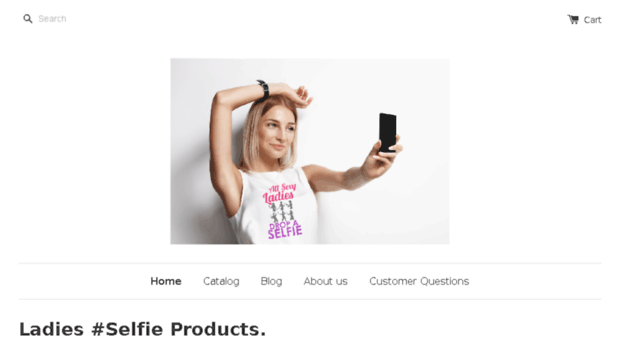 ladies-selfies-products.myshopify.com