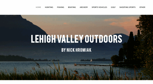 lehighvalleyoutdoorsbynickhromiak.com