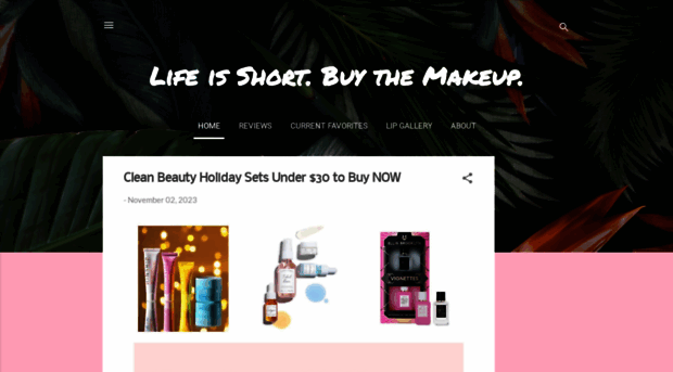 lifeisshortbuythemakeup.blogspot.com