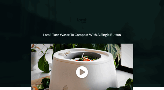 lomi-turn-waste-to-compost.kickbooster.me