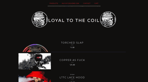 loyaltothecoil.bigcartel.com