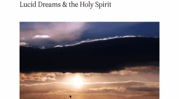 luciddreamsandtheholyspirit.com