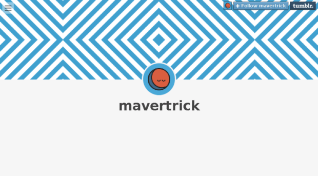 mavertrick.tumblr.com