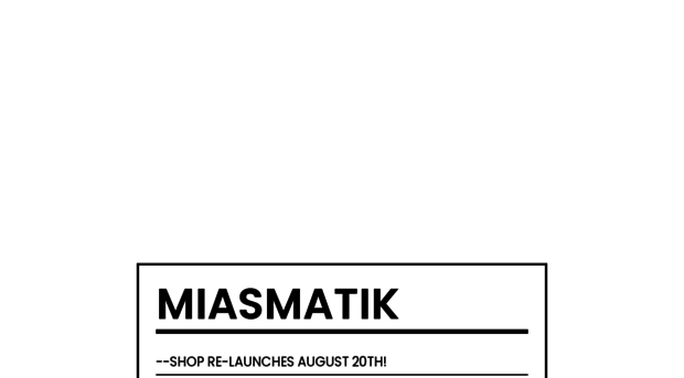 miasmatik.bigcartel.com