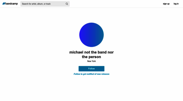 michaelnotthebandnortheperson.bandcamp.com