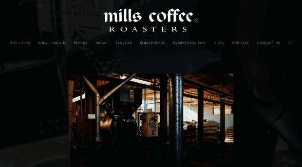 millscoffeeroasting.com