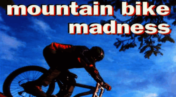 mountainbikemadness.net
