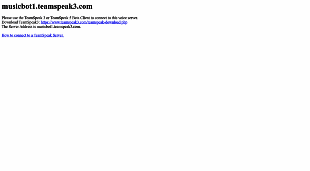 musicbot1.teamspeak3.com