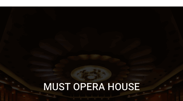 mustoperahouse.com