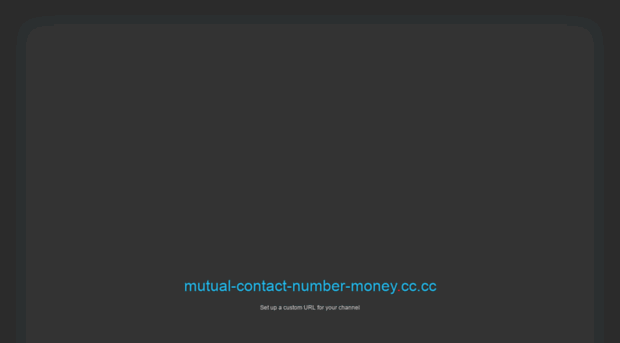 mutual-contact-number-money.co.cc