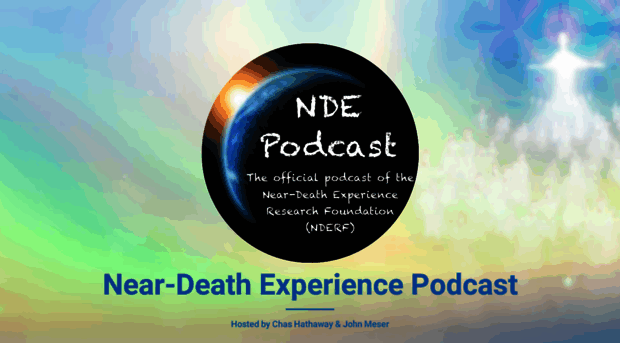 neardeathexperiencepodcast.org