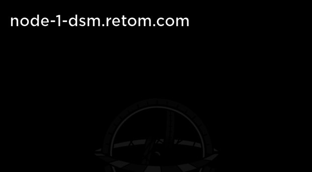 node-1-dsm.retom.com