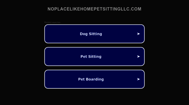 noplacelikehomepetsittingllc.com