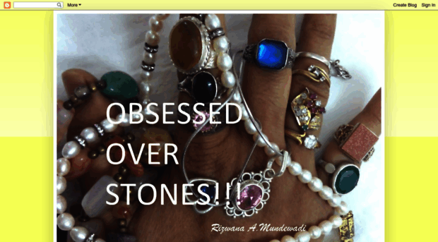 obsessedoverstones.blogspot.com