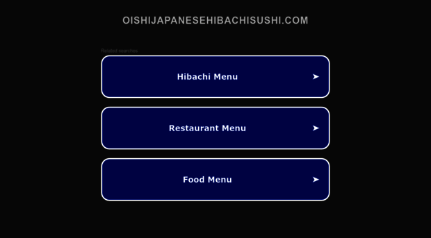 oishijapanesehibachisushi.com