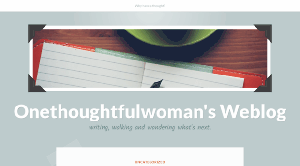 onethoughtfulwoman.wordpress.com