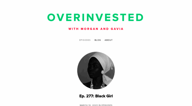 overinvestedpodcast.com