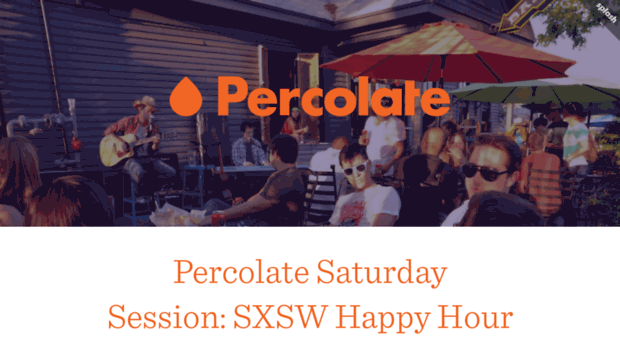 percolatesxsw.splashthat.com