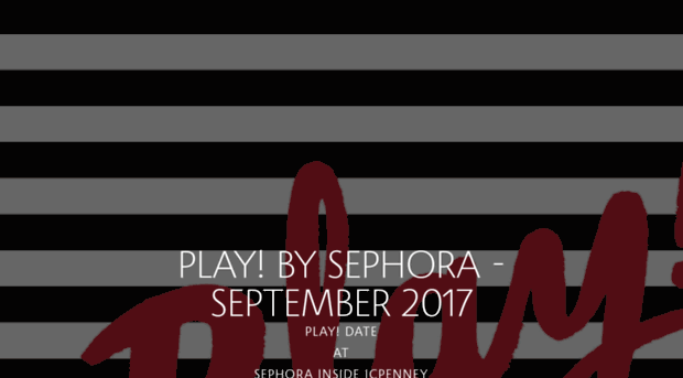 playbysephoraseptember2017.splashthat.com