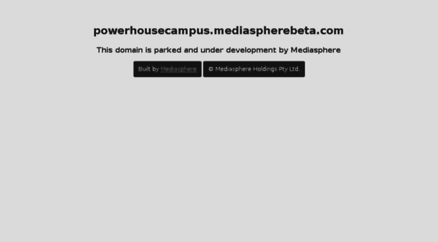 powerhousecampus.mediaspherebeta.com