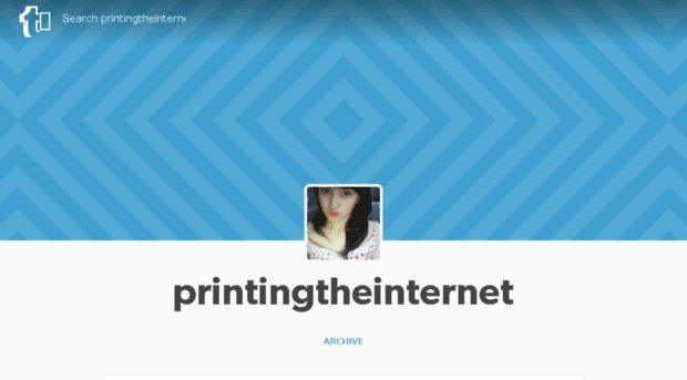 printingtheinternet.tumblr.com