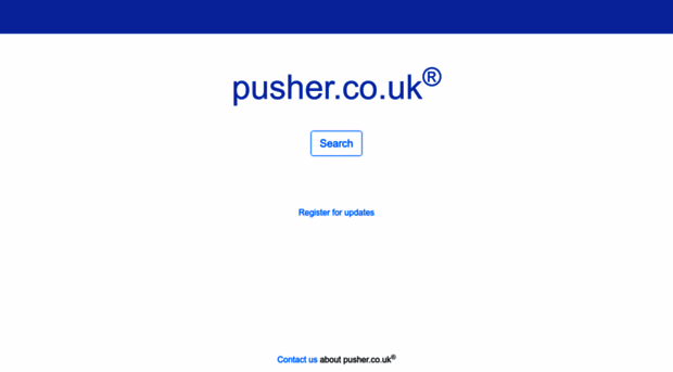 pusher.co.uk