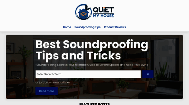 quietmyhouse.com