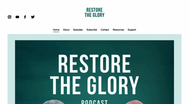 restoretheglorypodcast.com