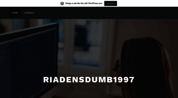 riadensdumb1997.wordpress.com