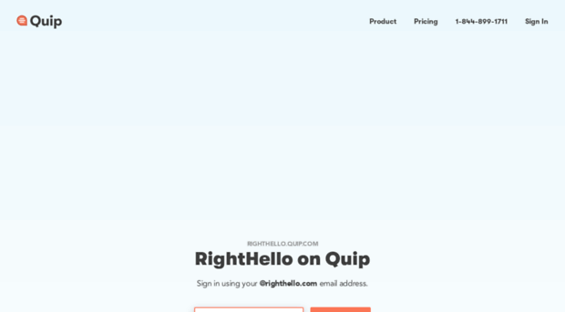 righthello.quip.com